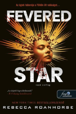 Rebecca Roanhorse - Fevered Star - Izz csillag