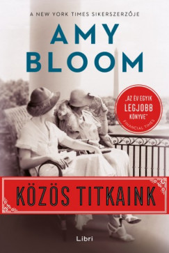 Bloom Amy - Amy Bloom - Kzs titkaink