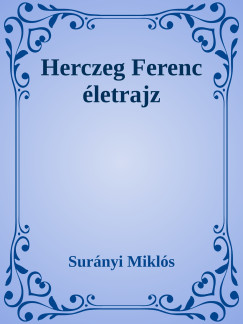 Surnyi Mikls - Herczeg Ferenc