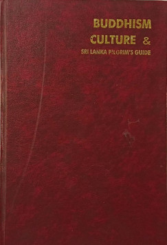 Buddhism Culture & Sri Lanka Pilgrim's Guide