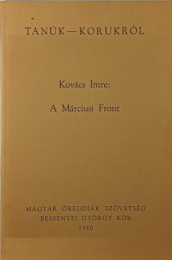 Kovcs Imre - A Mrciusi Front