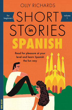 Olly Richards - Short Stories in Spanish for Beginners