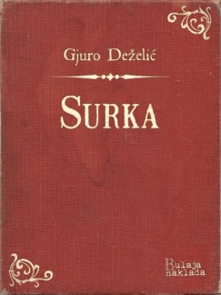 Gjuro Stjepan De�eli� - Surka