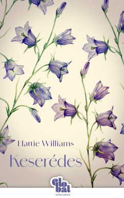 Hattie Williams - Keserdes