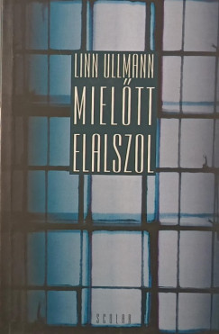 Linn Ullmann - Mieltt elalszol
