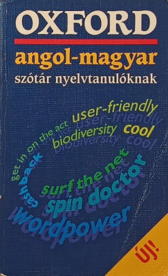 Janet Phillips   (Szerk.) - Oxford angol-magyar szótár nyelvtanulóknak