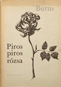 Robert Burns - Piros, piros rzsa