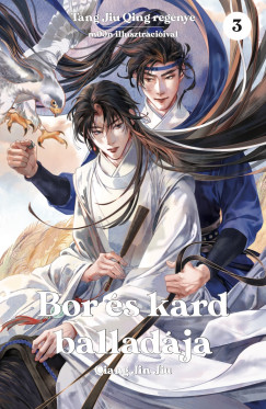 Tang Jiu Qing - Bor �s kard ballad�ja 3.