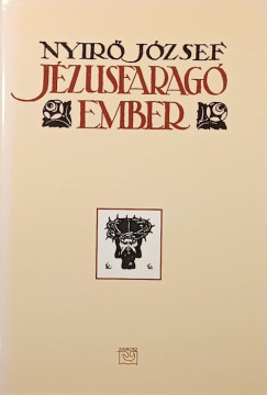 Nyir� J�zsef - J�zusfarag� ember