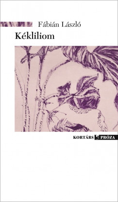 Fbin Lszl - Kkliliom