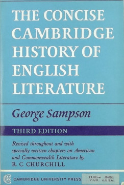George Sampson - The Concise Cambridge History of English Literature