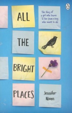 Jennifer Niven - All the Bright Places