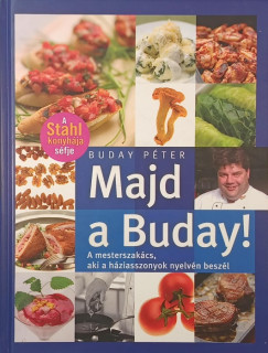 Buday P�ter - Majd a Buday!
