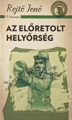 Rejt� Jen� - Az el�retolt hely�rs�g