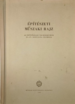 ptszeti mszaki rajz
