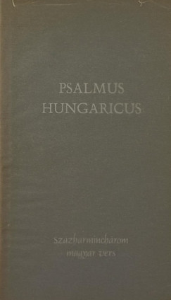 Pomogts Bla   (Szerk.) - Psalmus hungaricus