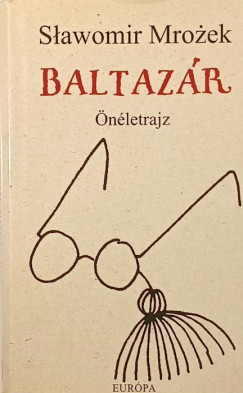 Slawomir Mrozek - Baltaz�r