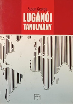 Susan George - Lugánói tanulmány