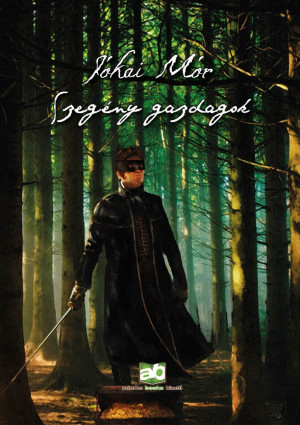 J�kai M�r - Szeg�ny gazdagok