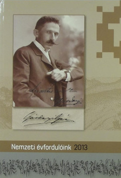 Estk Jnos  (Szerk.) - Nemzeti vfordulink 2013