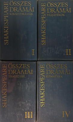 William Shakespeare - William Shakespeare sszes drmi I-IV.