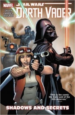 Kieron Gillen - Salvador Larroca - Star Wars: Darth Vader Vol.2 - Shadows and Secrets