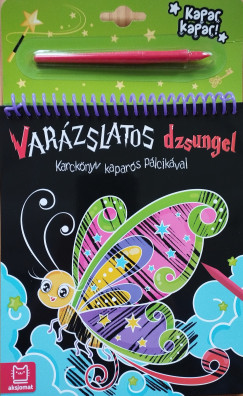 Anna Podgrska - Karcknyv kapars plcikval - Varzslatos dzsungel