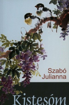 Szab Julianna - Kistesm