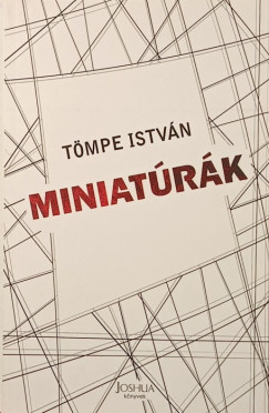 Tömpe István - Miniatúrák