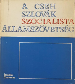 Jaroslav Chovanec - A Csehszlov�k Szocialista �llamsz�vets�g