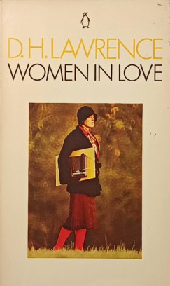 David Herbert Lawrence - Women in Love