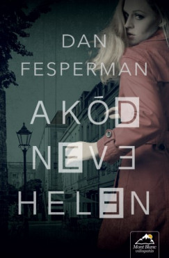 Fesperman Dan - Dan Fesperman - A kd neve: Helen