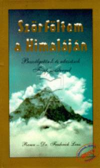 Dr. Frederick Lenz - Szrfltem a Himaljn