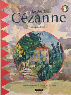 Catherine De Duve - Le Petit Czanne