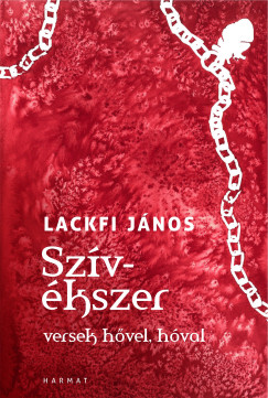 Lackfi J�nos - Sz�v�kszer