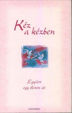 Gary Morris   (Szerk.) - Kz a kzben