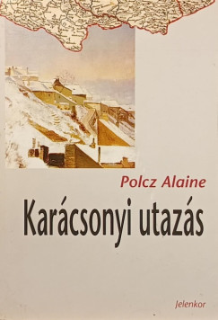 Polcz Alaine - Kar�csonyi utaz�s