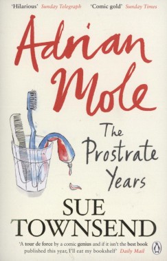 Sue Townsend - Adrian Mole: The Prostrate Years