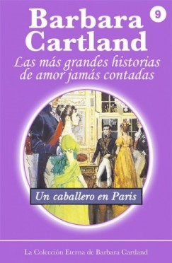 Barbara Cartland - Un caballero en Paris