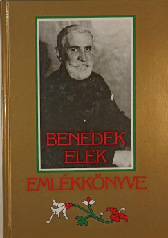 Lengyel Lszl   (Szerk.) - Benedek Elek emlkknyve