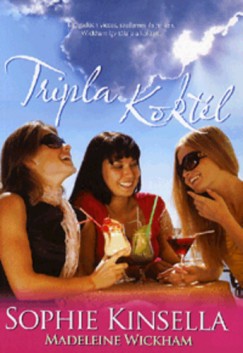 Sophie Kinsella - Tripla koktl