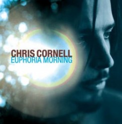 Chris Cornell - Euphoria Morning - CD