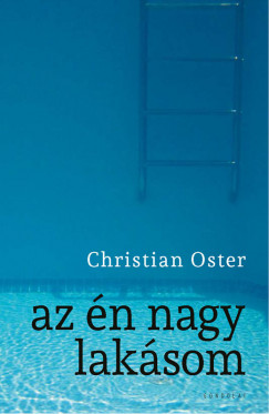 Christian Oster - Az n nagy laksom