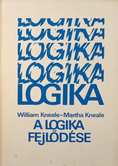 William Kneale - Martha Kneale - A logika fejldse