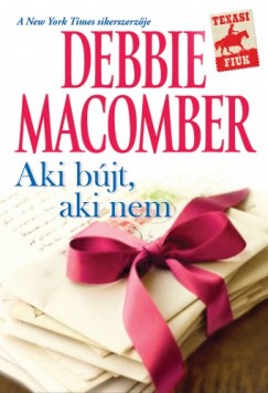 Debbie Macomber - Aki bjt, aki nem