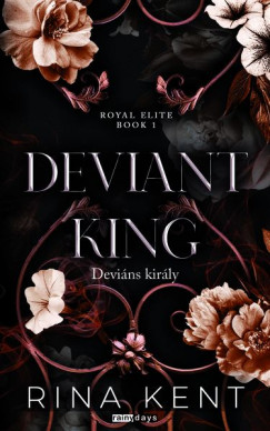 Rina Kent - Deviant King - Devins kirly