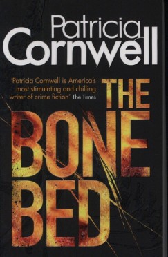 Patricia Cornwell - The Bone Bed