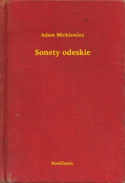 Adam Mickiewicz - Sonety odeskie
