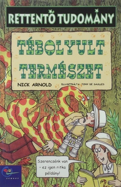 Nick Arnold - Tébolyult természet
