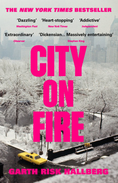 Garth Risk Hallberg - City on Fire